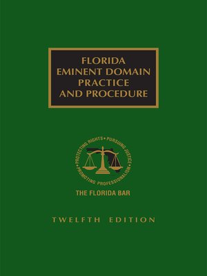 cover image of Florida Eminent Domain Practice and Procedure
